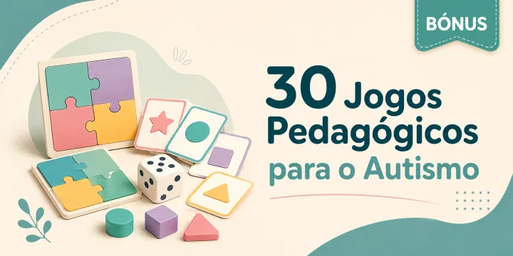 30 Jogos Pedagógicos para o Autismo