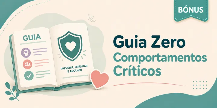 Guia Zero Comportamentos Críticos